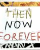 Kati Elm | Then, now, forever