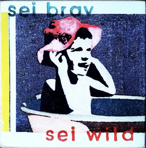 Kati Elm | Sei brav, sei wild – Bild 2
