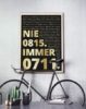 Nie 0815. Immer 0711 | Poster sw-gold
