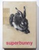Jan M. Petersen | Superbunny – Bild 2