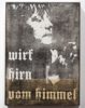 Jan M. Petersen | Wirf Hirn von Himmel